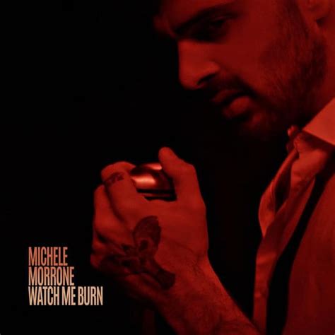 watch me burn lyrics|watch me burn michele morrone.